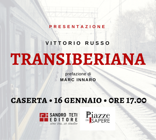 Presentazione di Transiberiana a Caserta