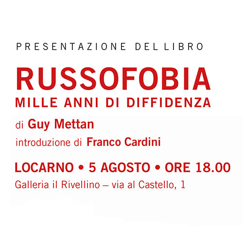 Russofobia. Mille anni di diffidenza – Presentazione a Locarno